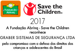 A Fundação Abrinq - Save the Children reconhece a Graber Sistemas de Segurança LTDA pelo compromisso com a defesa dos direitos das crianças e adolescentes do Brasil